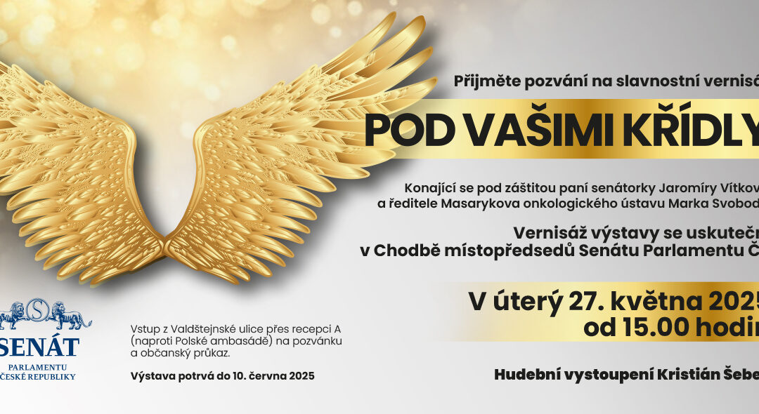 Vernisáž POD VAŠIMI KŘÍDLY v Senátu ČR